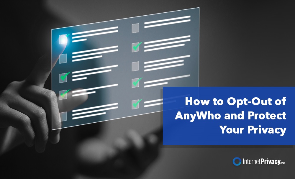 How to opt out of anywho and protect your privacy.